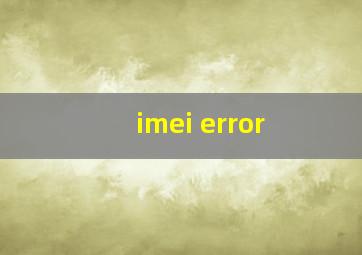 imei error